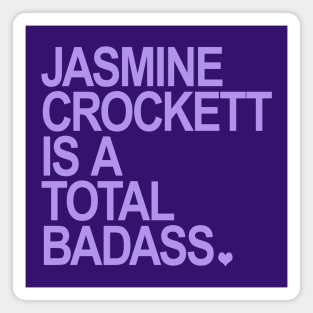 Jasmine Crockett is a total badass - lavender Magnet